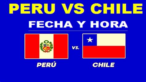 peru vs chile 2023 hora peruana